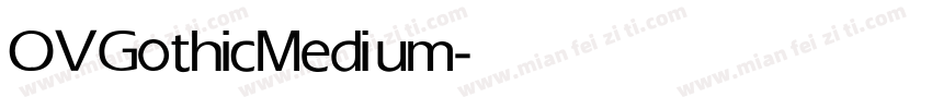 OVGothic Medium字体转换
